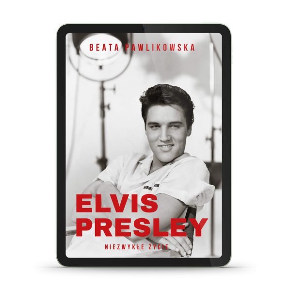 zs-elvis-presley-niezwykle-zycie-beata-pawlikowska-ebook